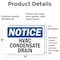 Signmission Hvac Condensate Drain, 7 in W x Rectangle, Vinyl Decal OS-2PACK-NS-D-57-L-13559 - alternate 2